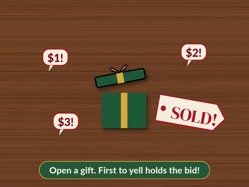 An opened gift with players yelling bids of $1, $2, and $3 before it sells